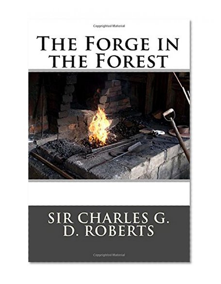 The Forge in the Forest