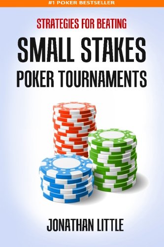 Book Cover Strategies for Beating Small Stakes Poker Tournaments