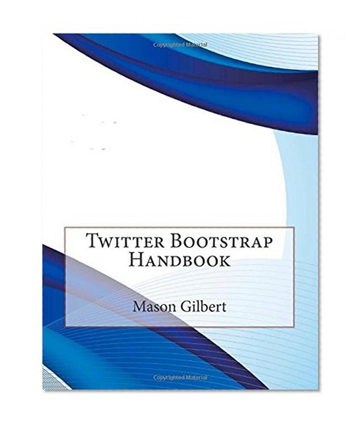 Twitter Bootstrap Handbook