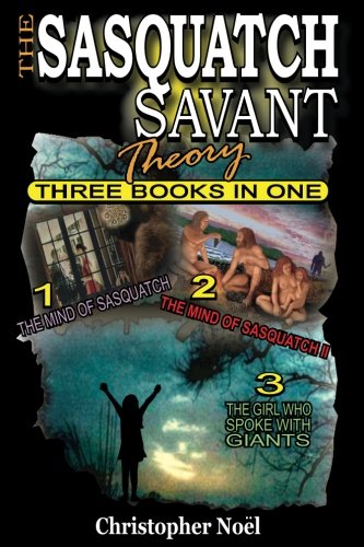 Book Cover The Sasquatch Savant Theory: Three Books in One