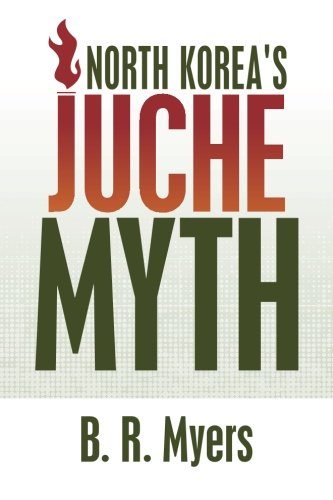 Book Cover North Korea's Juche Myth