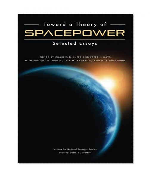 Toward a Theory of Spacepower