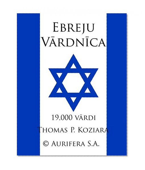 Ebreju Vardnica (Latvian Edition)