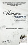 Hunger Driven: This my journey of transformation into the supernatural christian lifestyle.