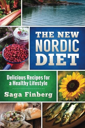 Book Cover The New Nordic Diet: Delicious Recipes for a Healthy Lifestyle: Volume 2