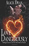 Love Dangerously