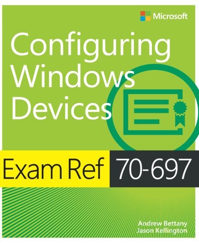 Book Cover Exam Ref 70-697 Configuring Windows Devices