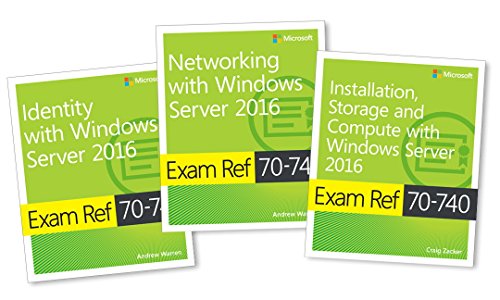 Book Cover MCSA Windows Server 2016 Exam Ref 3-Pack: Exams 70-740, 70-741, and 70-742