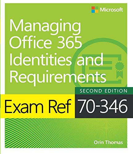 Book Cover Exam Ref 70-346 Managing Office 365 Identities and Requirements