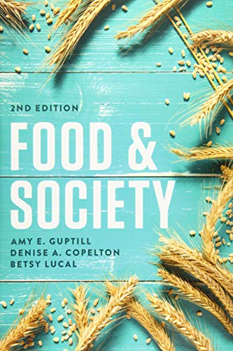 Book Cover Food & Society: Principles and Paradoxes