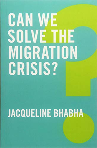 Book Cover Can We Solve the Migration Crisis? (Global Futures)