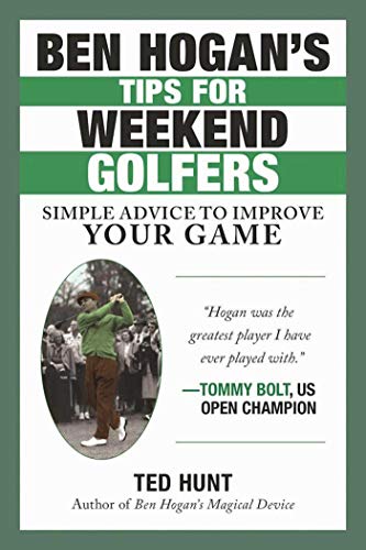 Book Cover Ben Hogan's Tips for Weekend Golfers: Simple Advice to Improve Your Game