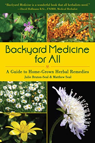 Book Cover Backyard Medicine For All: A Guide to Home-Grown Herbal Remedies