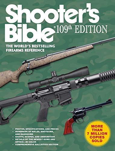 Book Cover Shooter's Bible, 109th Edition: The World's Bestselling Firearms Reference