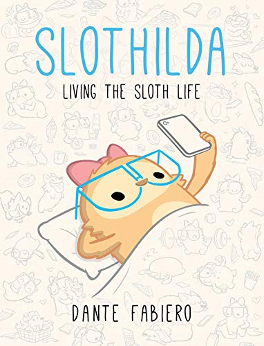 Book Cover Slothilda: Living the Sloth Life