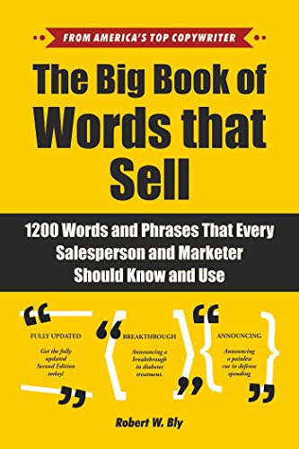 Book Cover The Big Book of Words That Sell: 1200 Words and Phrases That Every Salesperson and Marketer Should Know and Use