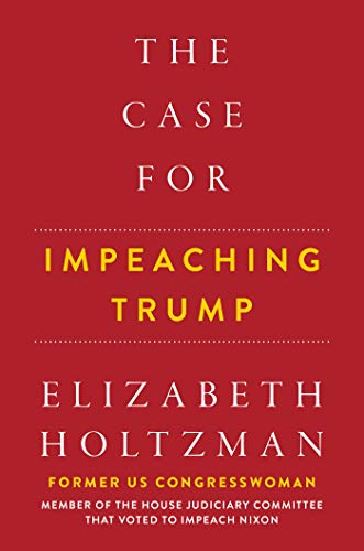 Book Cover The Case For Impeaching Trump