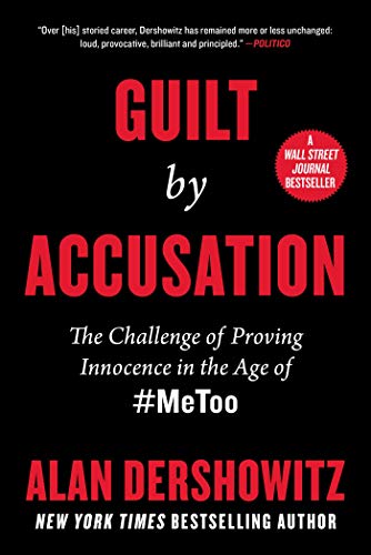 Book Cover Guilt by Accusation: The Challenge of Proving Innocence in the Age of #MeToo