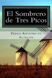 El Sombrero de Tres Picos (Spanish Edition)