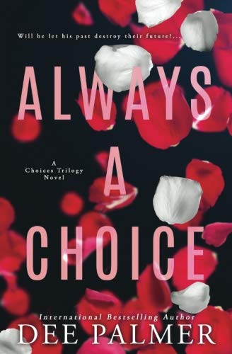 Book Cover Always A Choice (The Choices Trilogy) (Volume 2)