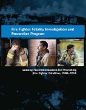 NIOSH Fire Fighter Fatality Investigation and Prevention Program Leading