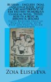 RUSSIAN - ENGLISH  DUAL - LANGUAGE BOOK  based on THE MASTERPIECE OF THE BRITISH HUMOROUS Classical Novel  THREE MEN IN A BOAT by JEROME K. JEROME: ... Russian Translation (Russian Edition)