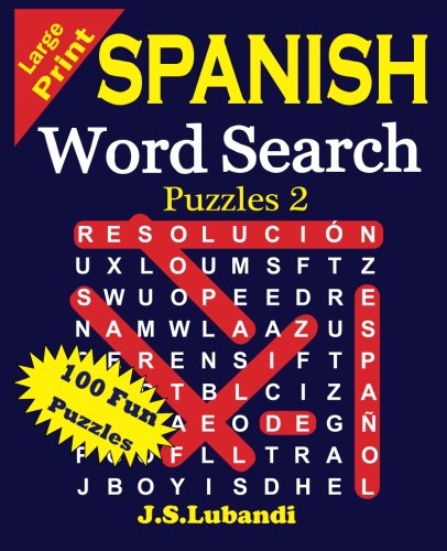 Book Cover Large Print Spanish Word Search Puzzles 2 (Sopa de Letras en EspaÃ±ol) (Volume 2) (Spanish Edition)