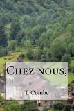 Chez nous, (French Edition)