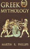 Greek Mythology: Discover the Ancient Secrets of Greek Mythology