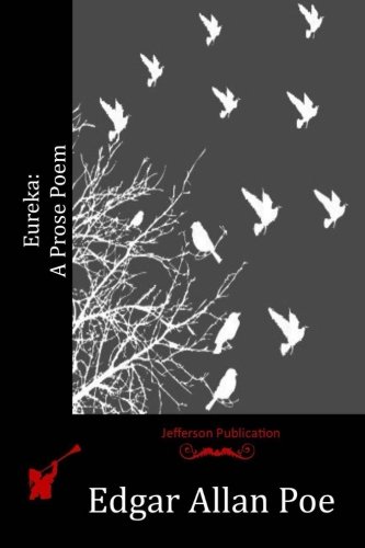 Eureka: A Prose Poem