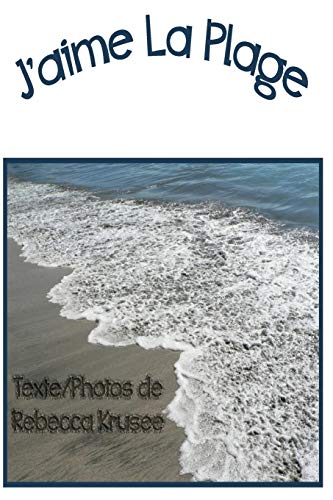 Book Cover J'aime La Plage (I Like) (Volume 4) (French Edition)