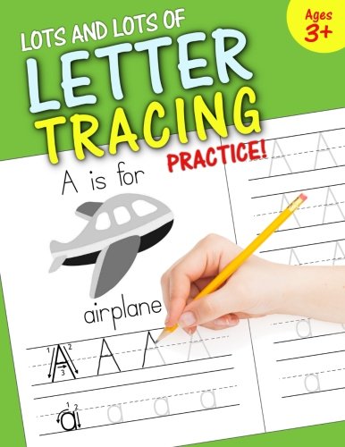 Book Cover Lots and Lots of Letter Tracing Practice!