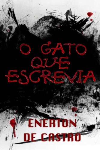 O gato que escrevia (Portuguese Edition)