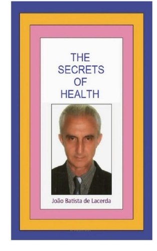 The Secrets of Health