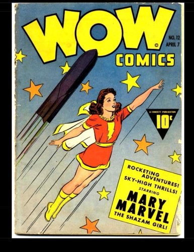 Wow Comics #12: Superhero Comic 1943