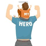 My Hero: Happy Fathers Day Card, X-Large Card/Notebook