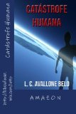 Catastrofe Humana (Portuguese Edition)