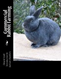 Commercial Rabbit Farming