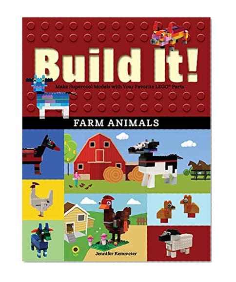 Book Cover Build It! Farm Animals: Make Supercool Models with Your Favorite LEGO® Parts (Brick Books)