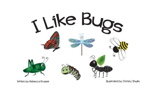 Book Cover I Like Bugs (Volume 6)