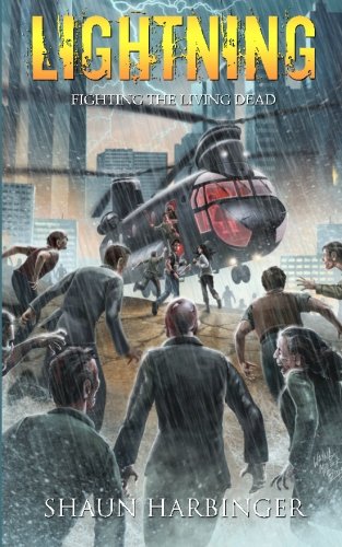 Book Cover Lightning: Fighting the Living Dead (Undead Rain) (Volume 3)