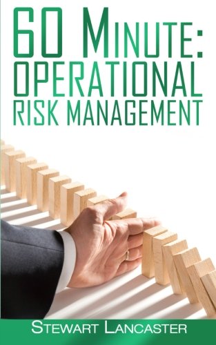 Book Cover 60 Minute Operational Risk Management (60 Minute Guides) (Volume 4)