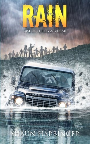 Book Cover Rain: Rise of the Living Dead (Undead Rain)