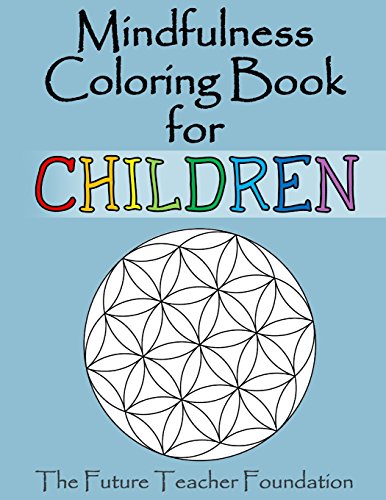 Book Cover Mindfulness Coloring Book for Children: A Fantastic Introduction to Mindfulness for Children