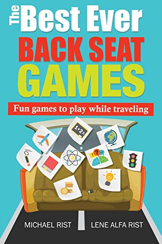 Book Cover The Best Ever Back Seat Games: Fun games to play while you are traveling