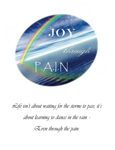 Joy through PAIN