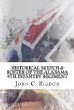 Historical Sketch & Roster of the Alabama 9th Infantry Regiment (Confederate Regimental History Series) (Volume 38)