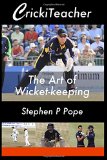 CrickiTeacher: The Art of Wicket-keeping