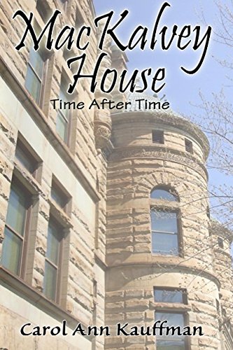 Book Cover MacKalvey House: Time After Time
