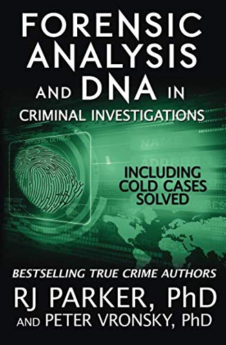 Book Cover Forensic Analysis and DNA in Criminal Investigations: Including Cold Cases Solved